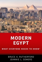 Modern Egypt: What Everyone Needs to Know(r) 0190641150 Book Cover