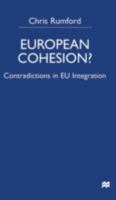 European Cohesion: Contradictions in Eu Integration 0333774698 Book Cover