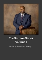 Sermon Series, Volume 1 1304768775 Book Cover