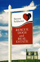 Rescue Dogs and Real Estate 1737473402 Book Cover