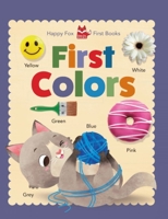 Happy Fox First Books: First Colors 1641241934 Book Cover