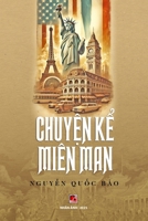 Chuy?n K? Miên Man (Vietnamese Edition) B0F28BD4B1 Book Cover