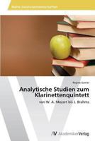 Analytische Studien Zum Klarinettenquintett 3639486951 Book Cover
