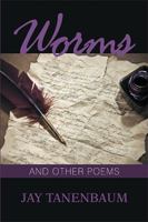 Worms: And Other Poems 1984545175 Book Cover