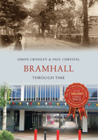 Bramhall Through Time 1445662264 Book Cover