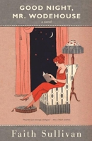 Good Night, Mr. Wodehouse 1571311122 Book Cover