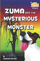 Zuma and the Mysterious Monster B0CP3C6ZYQ Book Cover