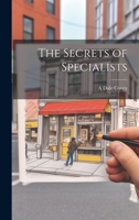 The Secrets of Specialists 1022207601 Book Cover