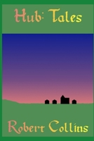 Hub: Tales B095GHZQ7T Book Cover