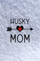 Husky Mom: All Purpose 6x9 Blank Lined Notebook Journal Way Better Than A Card Trendy Unique Gift White Snow Husky 1704775043 Book Cover
