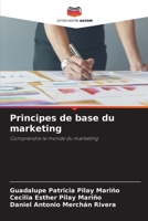 Principes de base du marketing (French Edition) 6208604893 Book Cover