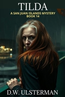 TILDA: (San Juan Islands Mystery Book 14) B0GKPC4XFY Book Cover