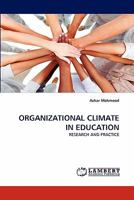 ORGANIZATIONAL CLIMATE IN EDUCATION: RESEARCH AND PRACTICE 3844392521 Book Cover