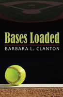 Bases Loaded 1934452793 Book Cover