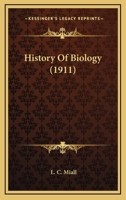 History of biology 1177455285 Book Cover
