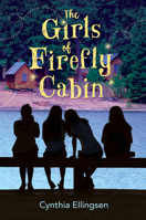 The Girls of Firefly Cabin 0807529419 Book Cover