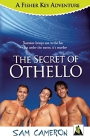 The Secret of Othello: A Fisher Key Adventure 1602827427 Book Cover