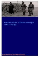 Deutsches Afrika Korp DAK 1941-1943 1537663488 Book Cover