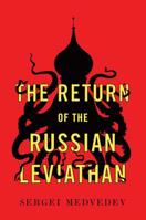 The Return of the Russian Leviathan 1509536051 Book Cover