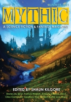 MYTHIC #17: Summer 2021 B09J7CBB95 Book Cover