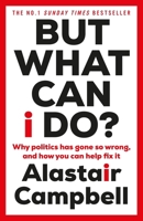 But What Can I Do? 1529153336 Book Cover