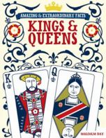 Amazing & Extraordinary Facts - Kings & Queens 0715339001 Book Cover