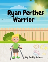 Ryan Perthes Warrior B0C9RWTH1N Book Cover