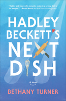 Hadley Beckett's Next Dish 0800735234 Book Cover