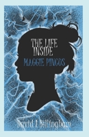 The Life Inside Maggie Pincus 107565498X Book Cover