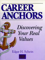 Career Anchors: Participant Workbook (Pfeiffer Essential Resources for Training and HR Professionals) 0883900300 Book Cover