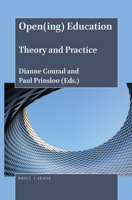 Open(ing) Education : Theory and Practice 900442296X Book Cover