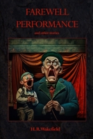 Farewell Performance 144772609X Book Cover