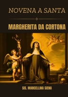 Novena a Santa Margherita da Cortona (Italian Edition) B0GLFWM28P Book Cover
