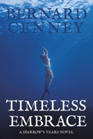 Timeless Embrace 1665510935 Book Cover
