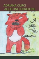 IL GATTO CHE STARNUTIVA (Italian Edition) B0DWTXJG9B Book Cover