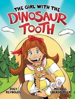 The Girl With The Dinosaur Tooth 1734846208 Book Cover