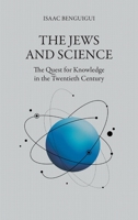 The Jews and Science 1682354326 Book Cover