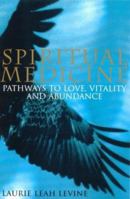 Spiritual Medicine 0731807235 Book Cover