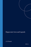 Hippocratic Lives and Legends 9004095748 Book Cover