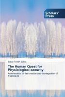 The Human Quest for Physiological-security 3639718011 Book Cover