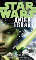 Star Wars: Knight Errant 0345522648 Book Cover