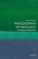 Philosophy of Biology: A Very Short Introduction 019880699X Book Cover
