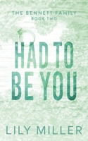 Had To Be You 1738289923 Book Cover