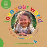 Love Your World 0756645905 Book Cover