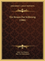 Ein Strauss Fur Schleswig (1866) 1168349990 Book Cover