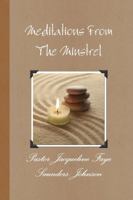 Meditations From The Minstrel 1304482588 Book Cover