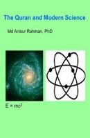 Quran and Modern Science 1517336058 Book Cover