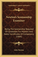 Newton's Seamanship Examiner 1164844210 Book Cover