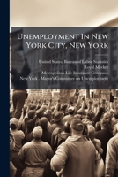 Unemployment In New York City, New York 1248345606 Book Cover