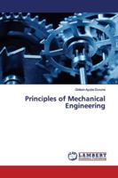 Principles of Mechanical Engineering 613944764X Book Cover